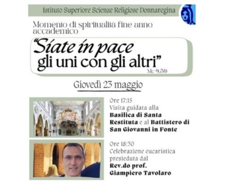 23 maggio 2024: Siate in pace gli uni con gli altri (Mc 9,50) Chiusura a.a. 2023-2024