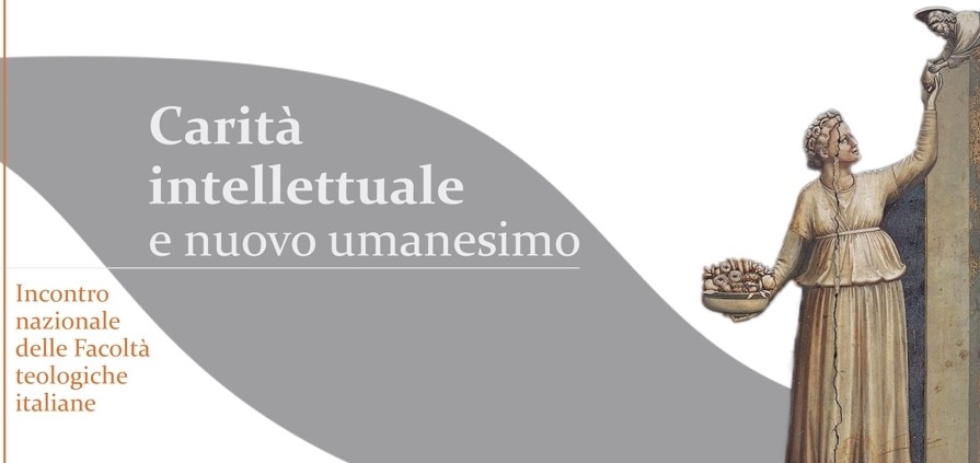 Carità intellettuale e nuovo umanesimo