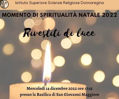 14 Dicembre 2022: "Rivestiti di luce" - Momento di spiritualità per il Natale